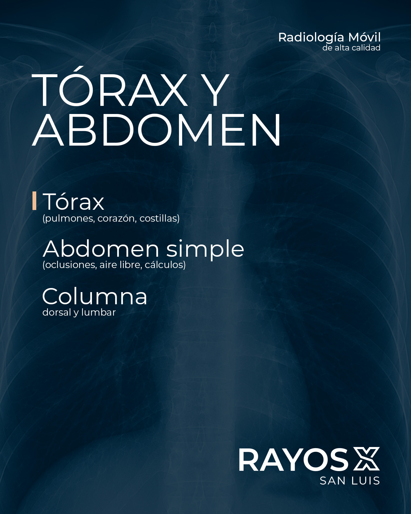 Radiografía de tórax, abdomen y columna a domicilio en San Luis Potosí - RayosX